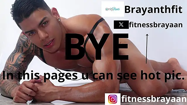 brayaanfit (M young) - Today is my birthday I hope we have fun