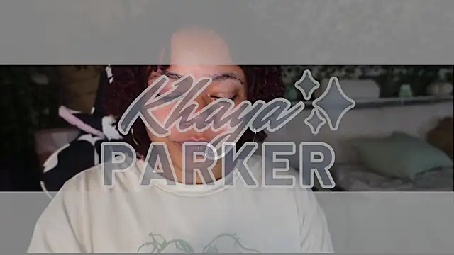 -khayaparker's Webcam Show