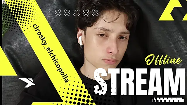 cirosky_elchicopolla webcam