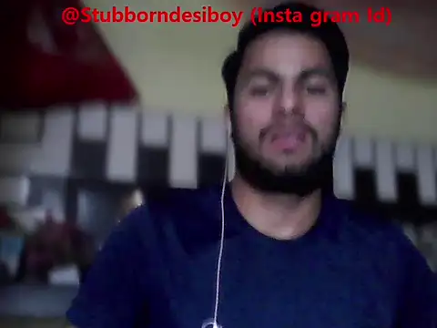 Stubborndesiboy webcam