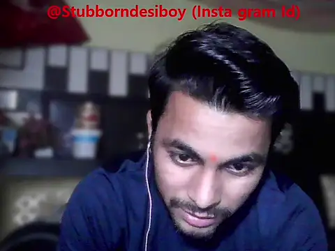 Stubborndesiboy webcam