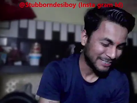 Stubborndesiboy webcam
