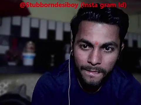 Stubborndesiboy webcam