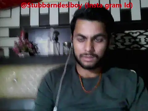 Stubborndesiboy webcam