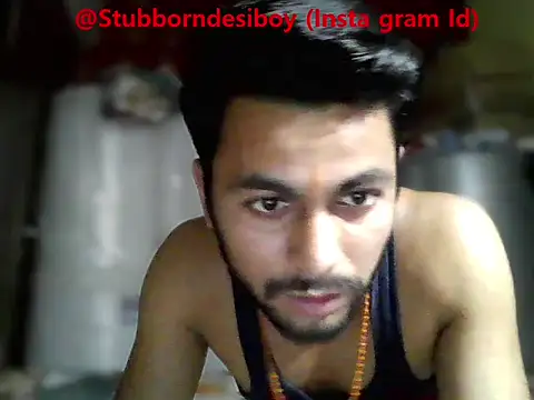 Stubborndesiboy webcam