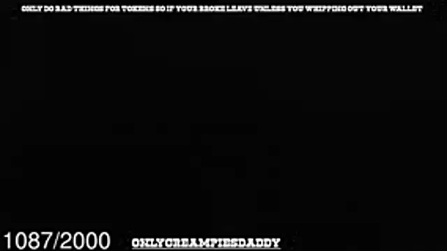 onlycreampiesdaddy webcam