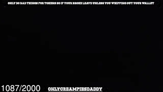 onlycreampiesdaddy webcam