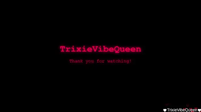 TrixieVibeQueen webcam