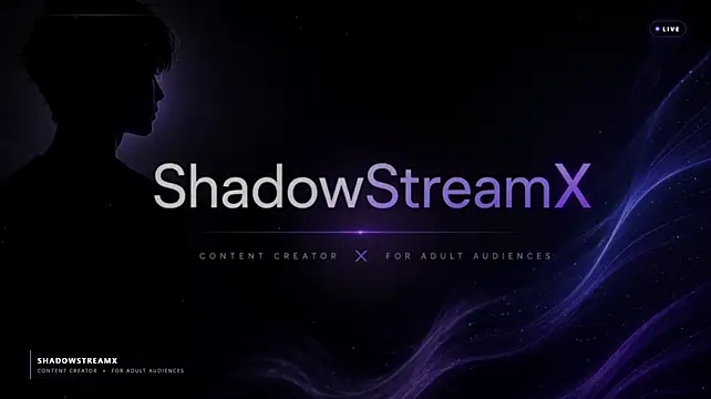 ShadowStreamX live sex cam